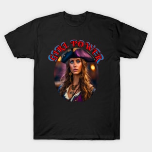 Girl power, blue eyed pirate queen T-Shirt